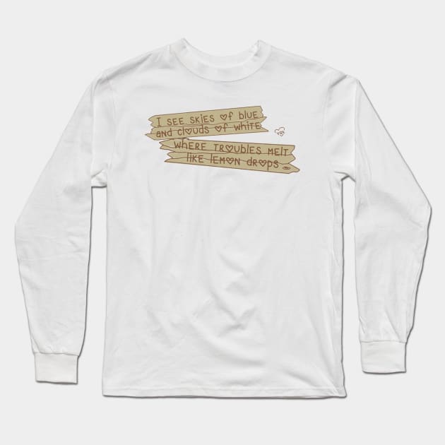 What a Wonderful Wooden Sign Long Sleeve T-Shirt by LochNestFarm